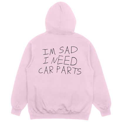 Im Sad Hoodie Pink