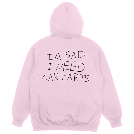 Im Sad Hoodie