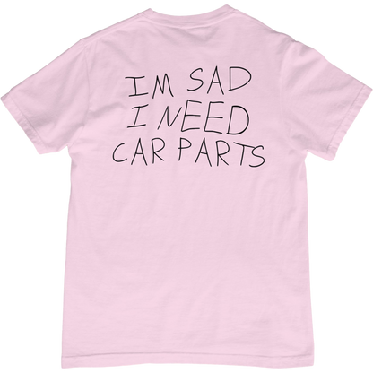 Im Sad T-Shirt