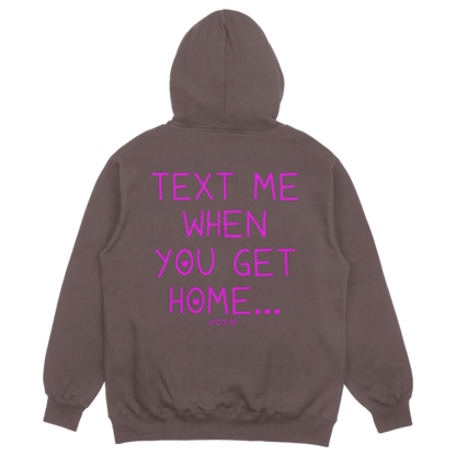 Text Me Hoodie